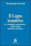 Il logos teandrico. La «cristologia asimmetrica» nella teologia bizantino-ortodossa