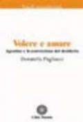 Volere e amare. Agostino e la conversione del desiderio