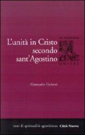 L'unità di Cristo secondo Sant'Agostino