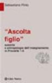 «Ascolta figlio» autorità e antropologia in Proverbi 1-9