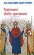 Testimoni della speranza. Esercizi spirituali tenuti alla presenza di Ss. Giovanni Paolo II