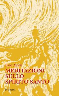 Meditazioni sullo Spirito Santo