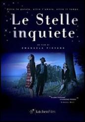 Le stelle inquiete