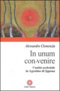 In unum convenire. L'unità ecclesiale in Agostino d'Ippona