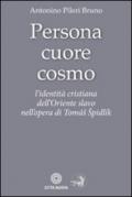 Persona cuore cosmo. L'identità cristiana dell'Oriente slavo nell'opera di Tomas Spidlik