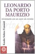 Leonardo da Porto Maurizio. Missionario con un cuore da eremita