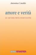 Amore e verità. Un carisma della misericordia