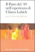 Il patto del '49 nell'esperienza di Chiara Lubich. Percorsi interdisciplinari