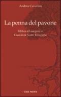 La penna del pavone. Bibbia ed esegesi in Giovanni Scoto Eriugenia