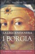 La leggenda nera. I Borgia