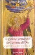 Il gioioso annuncio dell'amore di Dio. Novena di Natale