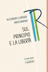 Sul principio e la libertà