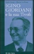 Igino Giordani e la sua Tivoli