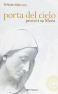 Porta del cielo. Pensieri su Maria