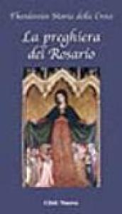 La preghiera del Rosario