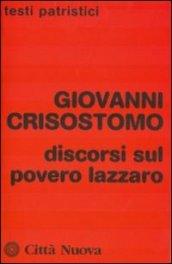 Discorsi sul povero Lazzaro