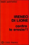 Contro le eresie. 1.