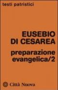 Preparazione evangelica. 2.