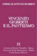 Opere. 21.Vincenzo Gioberti e il panteismo