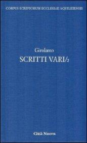 Scritti vari. 2.Lettere scelte