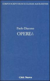 Opere. Testo latino a fronte. 1.Storia dei Longobardi