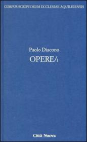 Opere. Testo latino a fronte. 1.Storia dei Longobardi