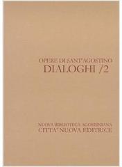 Opera omnia. 3.I Dialoghi