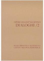 Opera omnia. 3.I Dialoghi