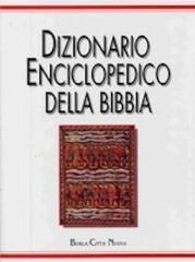 Dizionario enciclopedico della Bibbia