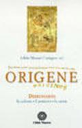 Origene. Dizionario, la cultura, il pensiero, le opere