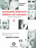 Novecento letterario italiano ed europeo. Autori e testi scelti: 2