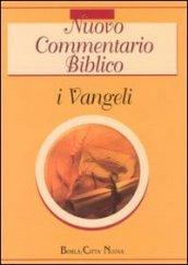 Nuovo commentario biblico. 1.I Vangeli