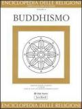 Enciclopedia delle religioni. Vol. 10: Buddhismo.