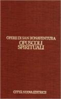 Opere. 13: Opuscoli spirituali