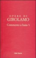 Opere di Girolamo. 1.Commento a Isaia