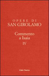 Opere di Girolamo. 4.Commento a Isaia