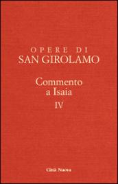 Opere di Girolamo. 4.Commento a Isaia