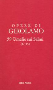 Commentario ai Salmi. 9/1: 59 omelie sui salmi (1-115)