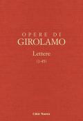 Opere di Girolamo. Vol. 1/1: Lettere (1-45)