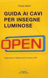 Guida ai cavi per insegne luminose