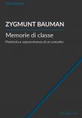 Memorie di classe. Preistoria e sopravvivenza di un concetto