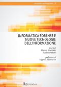 Informatica forense e nuove tecnologie dell'informazione