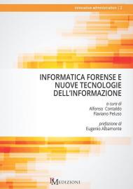 Informatica forense e nuove tecnologie dell'informazione