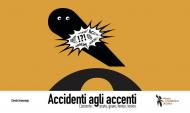 Accidenti agli accenti. L'accento: acuto, grave, fonico, tonico