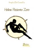 Hollow: Paziente Zero