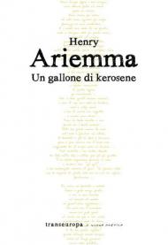 Un gallone di kerosene