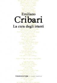 La cura degli istanti