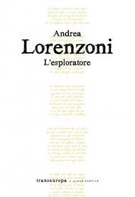 L' esploratore