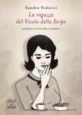 La ragazza del Vicolo della Serpe