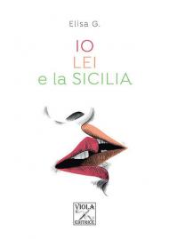 Io, lei e la Sicilia